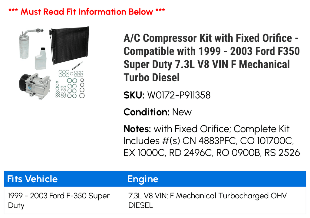 A/C Compressor Kit with Fixed Orifice - Compatible with 1999 - 2003 Ford F350 Sizeuper Duty 7.3L V8 VIN F Mechanical Turbo Diesel 2000 2001 2002